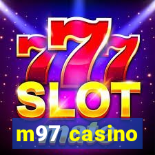 m97 casino